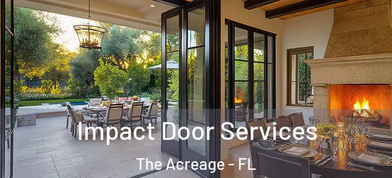  Impact Door Services The Acreage - FL